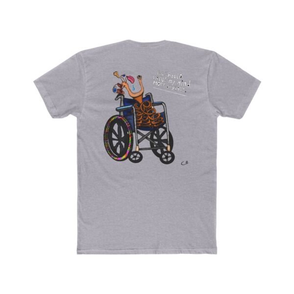 You Should Value My Mind Tee