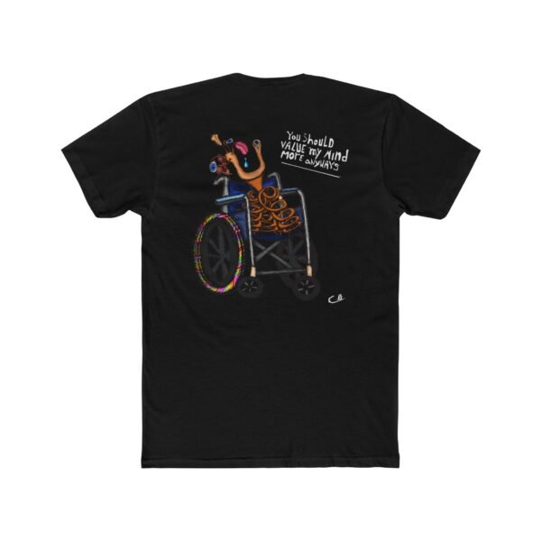 You Should Value My Mind Tee - Image 11